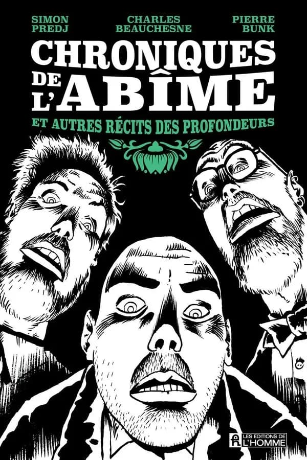 Chroniques de l'abîme : et autres récits des profondeurs