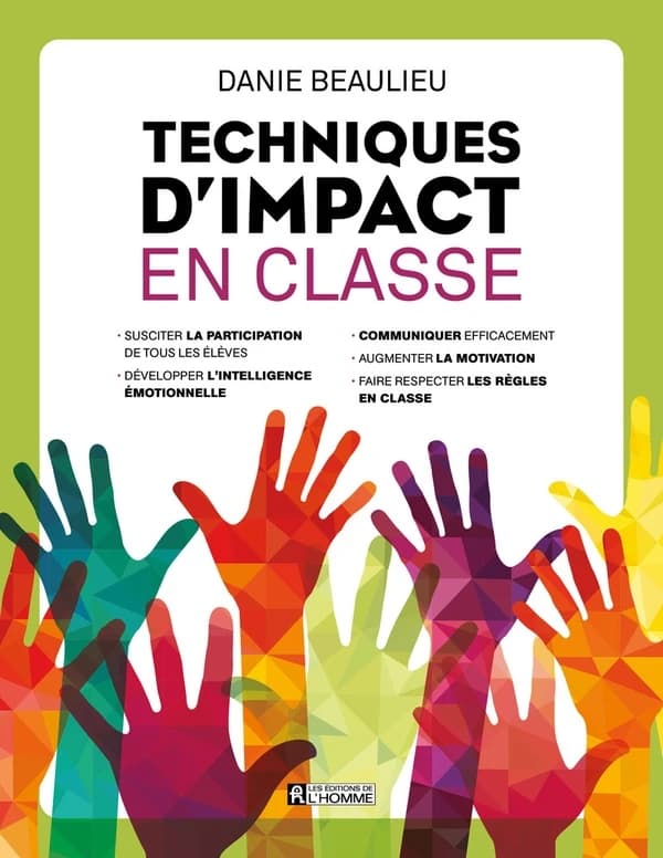 Techniques d'impact en classe (5e éd.) Danie Beaulieu