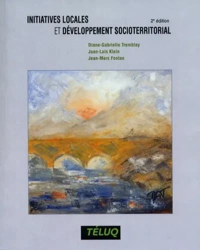 Initiatives locales et developpement societerritorial, 2e ed