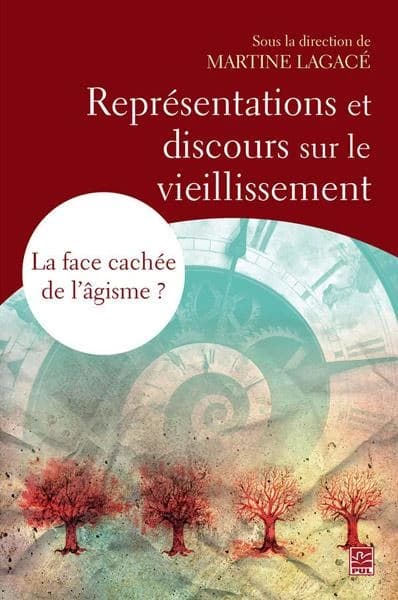Représentations et discours sur le vieillissement. ; la face cachée de l'âgisme ?