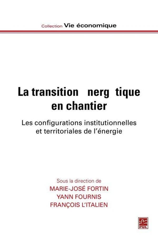 La transition energetique en chantier. les configurations