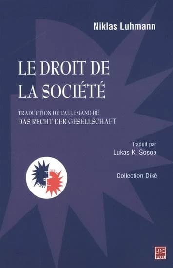 Le droit de la societe (traduction de l'allemand de das recht