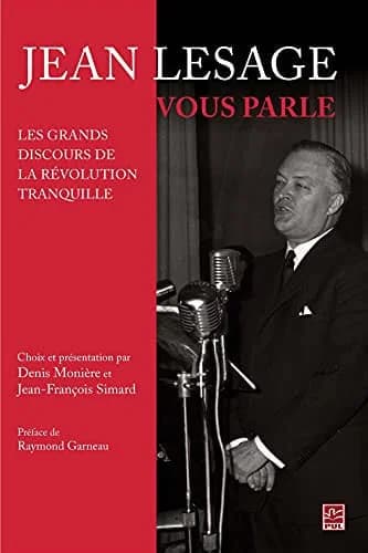 Jean lesage nous parle