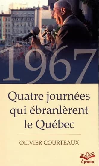 1967. quatre journees qui ebranlerent le quebec (poche)