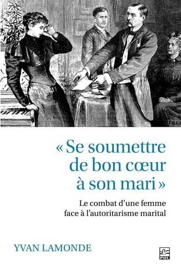 "se soumettre de bon coeur à son mari": le combat d'une femme