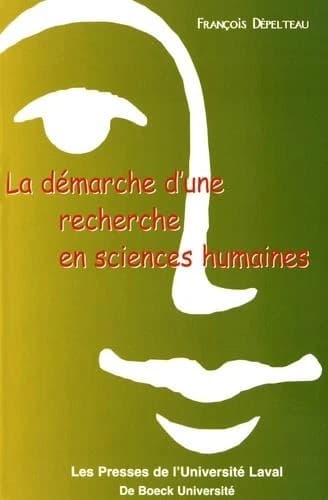 La démarche d'une recherche en sciences humaines : de la question de départ à la communication des résultats
