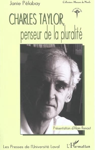 Charles Taylor, penseur de la pluralité