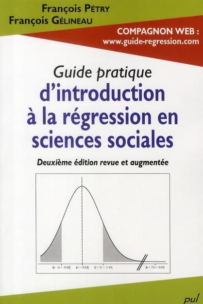 Guide pratique d'introduction à la regression en sciences sociales (édition 2010)