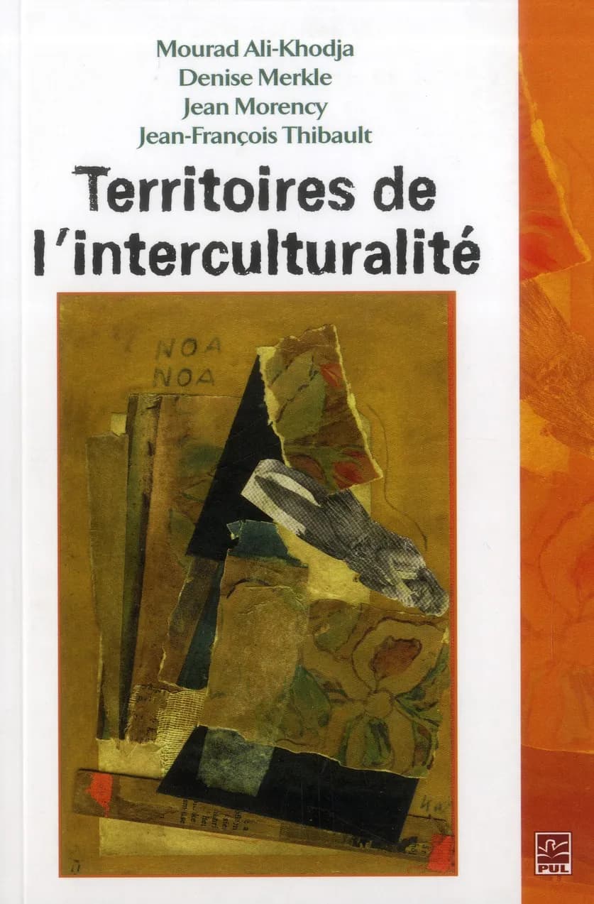 Territoires de l'interculturalité : expériences et explorations