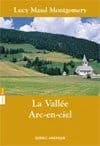 La vallée Arc-en-ciel : roman