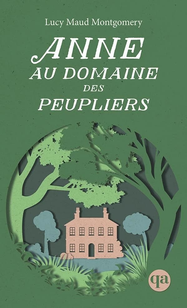 Anne au domaine des peupliers