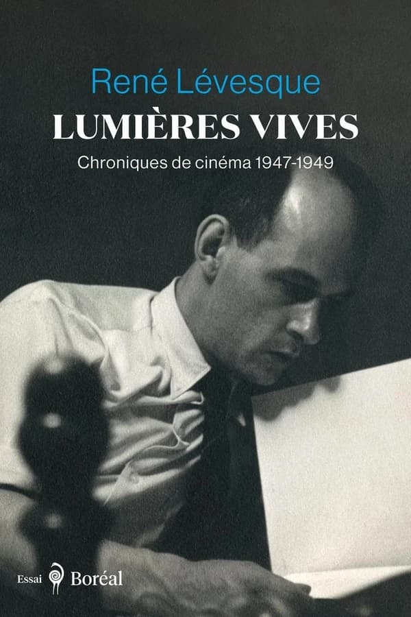 Lumières vives : chroniques de cinéma, 1947-1949