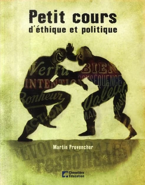 Petit cours d'éthique et politique