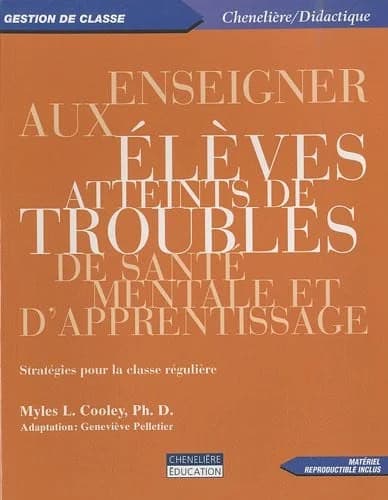 ENSEIGNER AUX ELEVES ATTEINTS DE TROUBLES DE SANTE