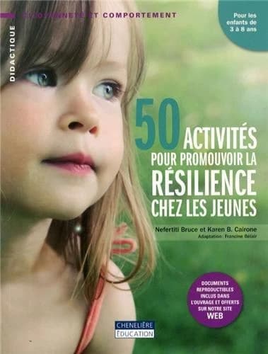 50 activités pour promouvoir la résilience chez les jeunes