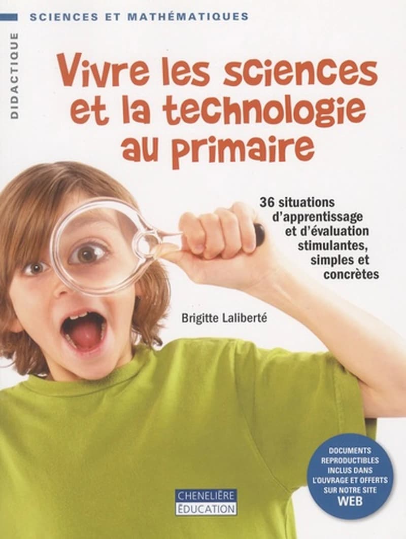 VIVRE LES SCIENCES ET LA TECHNOLOGIE AU PRIMAIRE