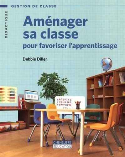 Une Classe Bien Organisée Pour Mieux Enseigner