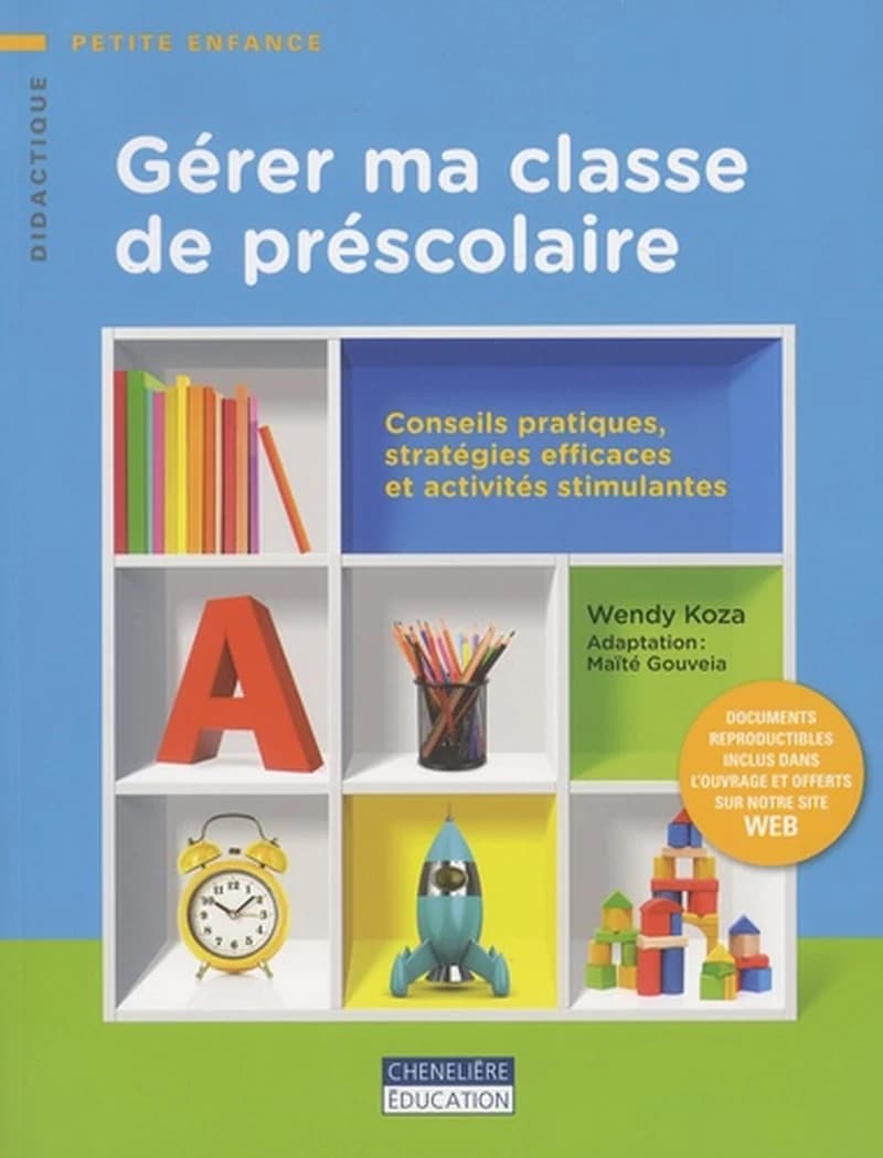 GERER MA CLASSE DE PRESCOLAIRE