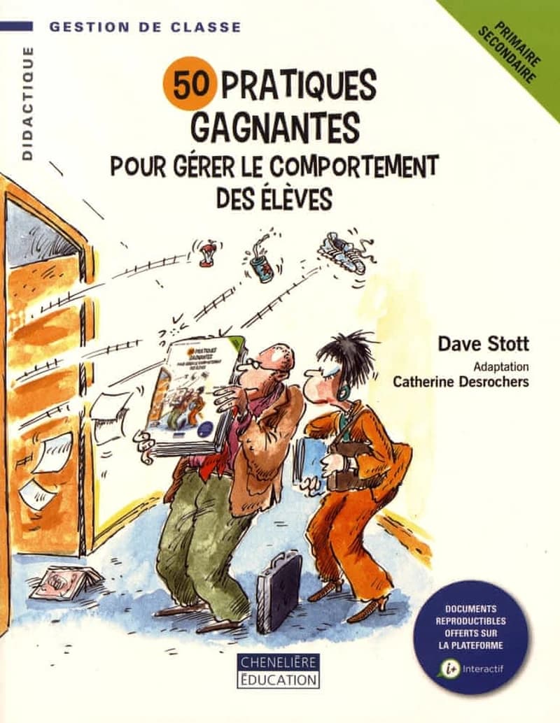 50 PRATIQUES GAGNANTES POUR GERER LE COMPORTEMENTS DES ELEVES