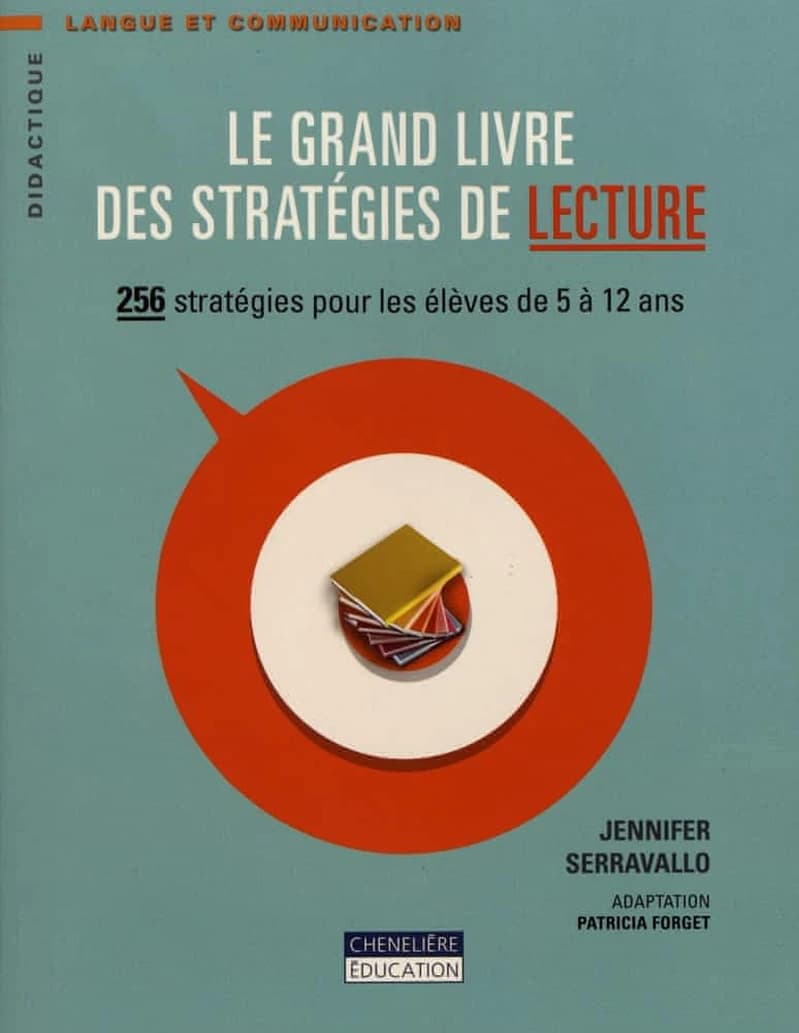 Le grand livre des stratégies de lecture
