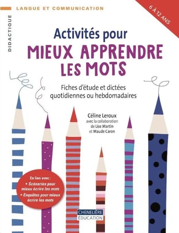 ACTIVITÉS POUR MIEUX APPRENDRE LES MOTS
