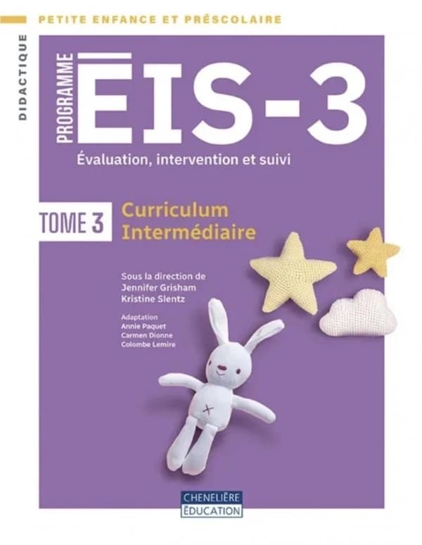 Programme ÉIS-3 Tome 3 : Évaluation, intervention et suivi, Curriculum   intermédiaire
