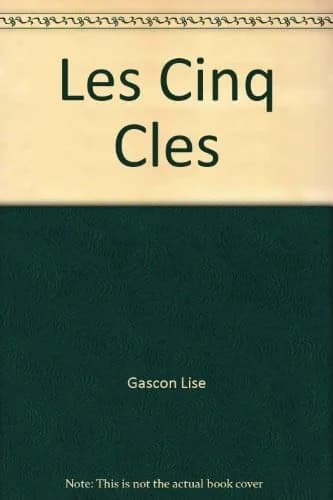 Les cinq clés