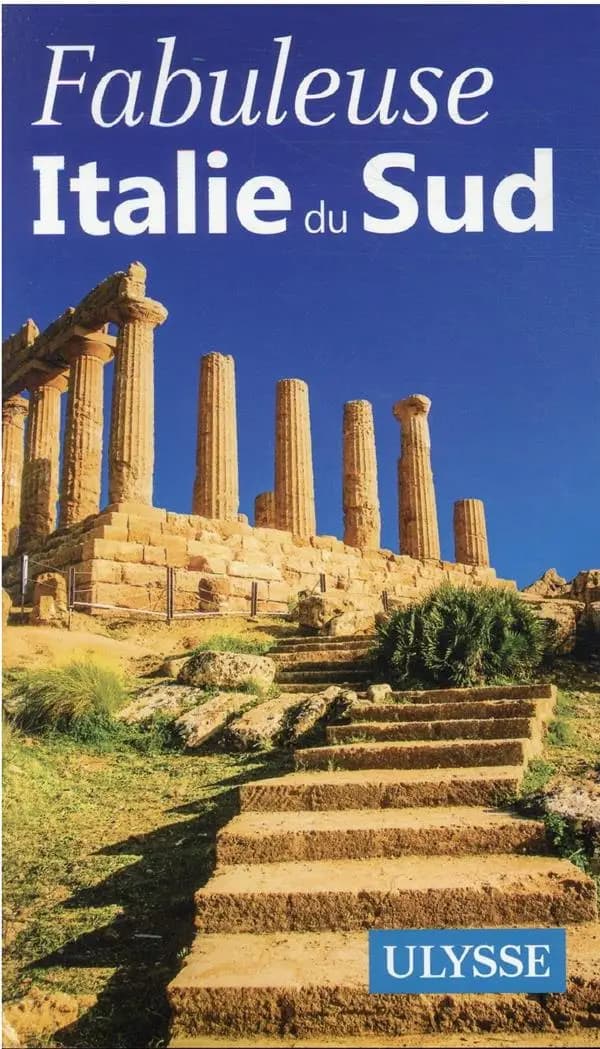 Fabuleuse Italie du Sud