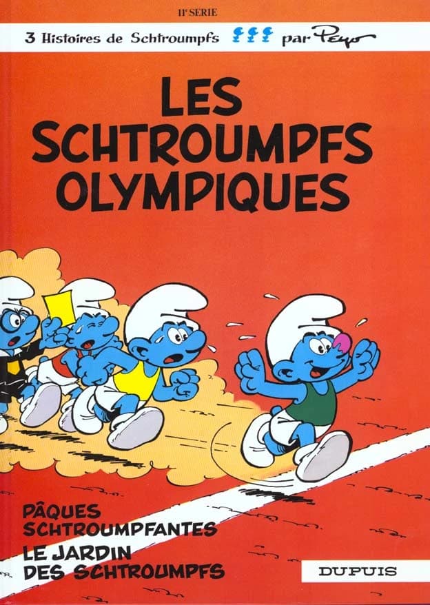 Les Schtroumpfs olympiques ; Pâques schtroumpfantes ; Le jardin des Schtroumpfs