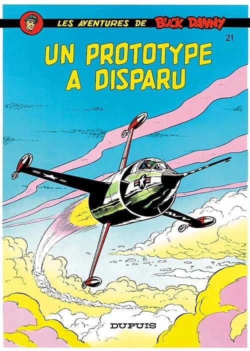 Les aventures de Buck Danny Tome 21 : un prototype a disparu