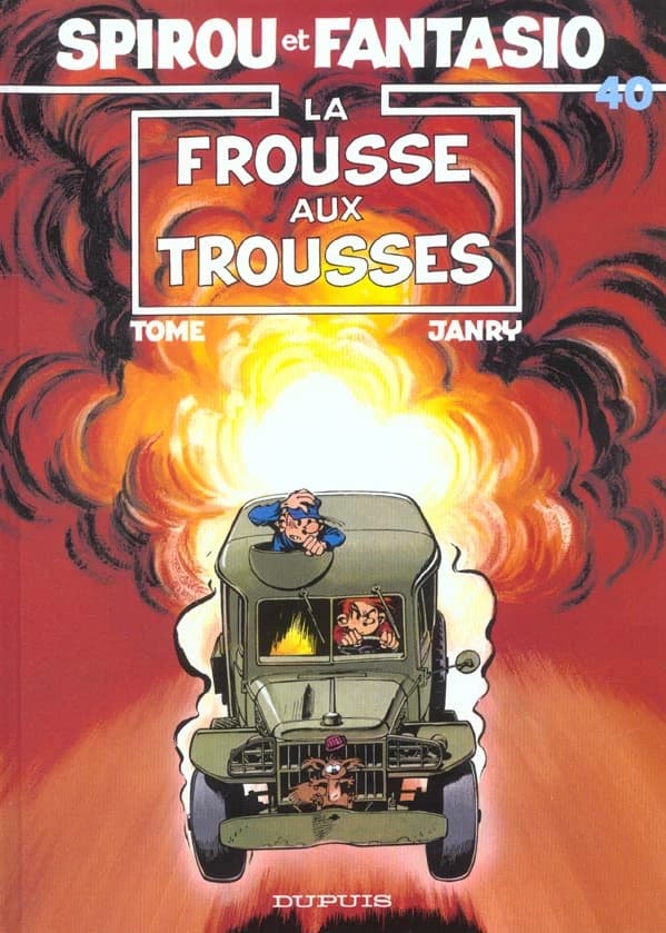 La frousse aux trousses
