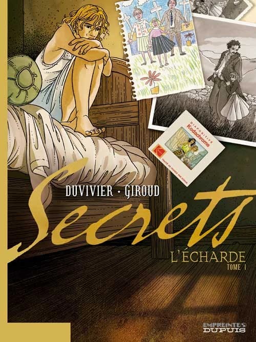 L'écharde. Tome 1