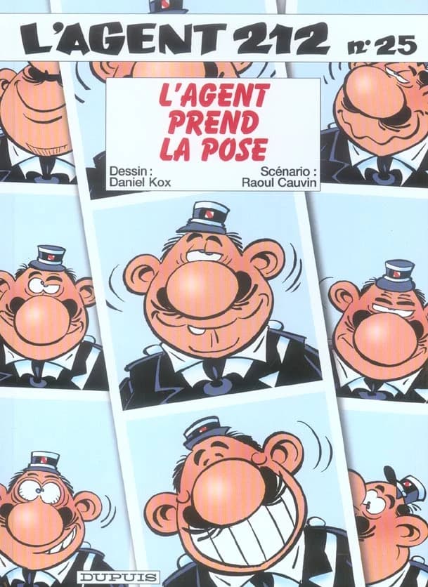 L'agent 212 - Tome 25 - L'agent prend la pose