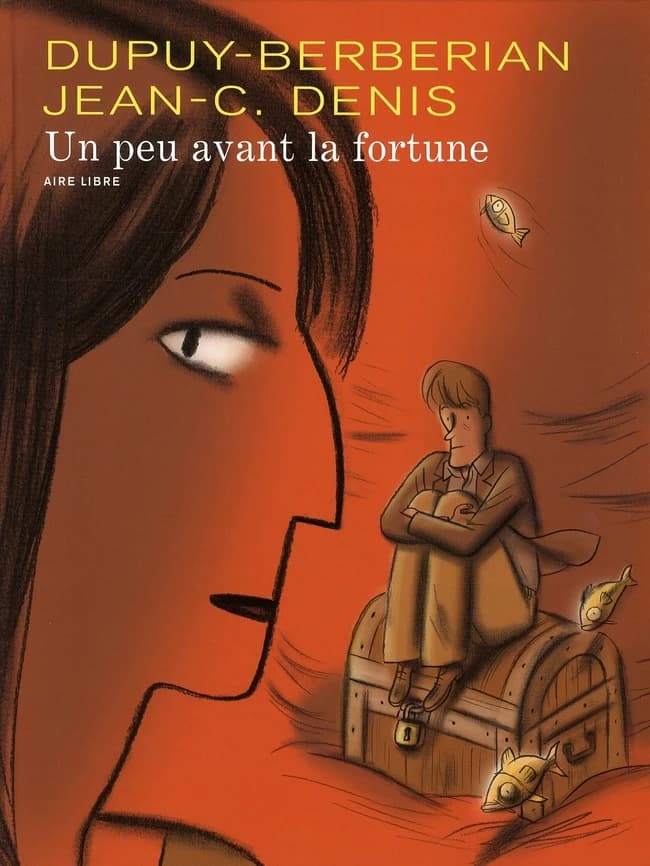 Un peu avant la fortune