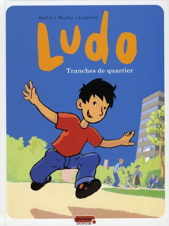 Ludo, tome 1 : Tranches de quartier