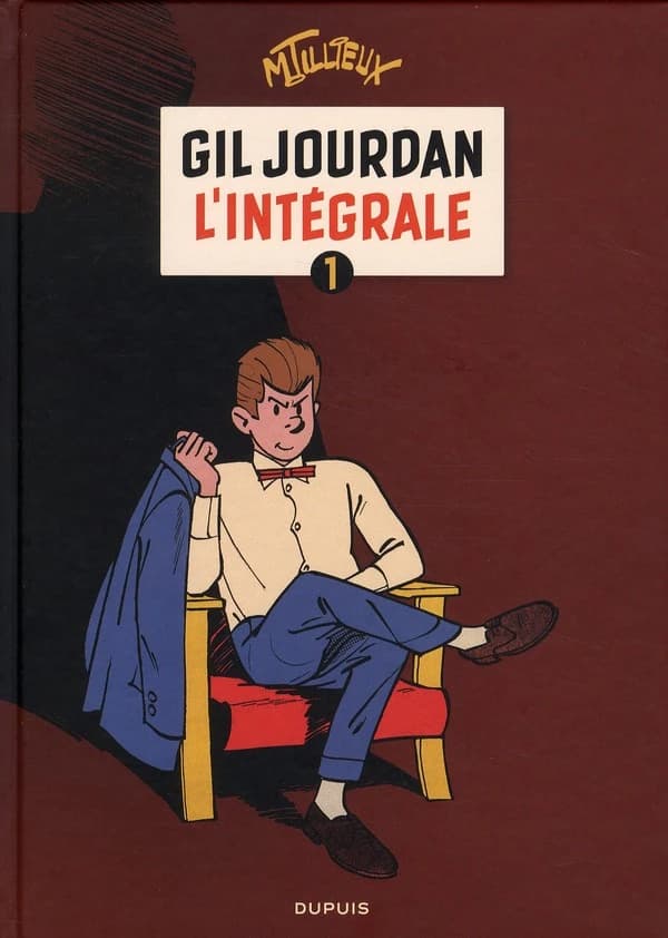 Gil Jourdan : l'intégrale. 1