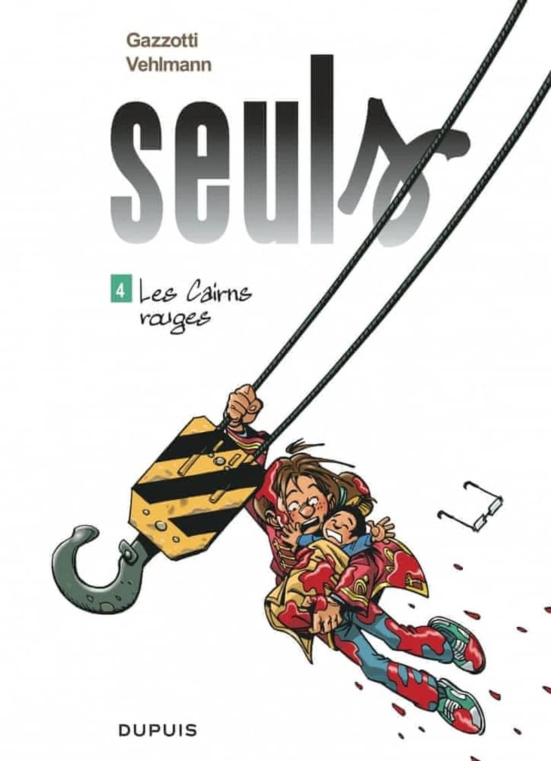 Seuls. 4, Les cairns rouges
