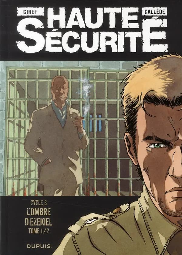 L'ombre d'Ezekiel Tome 1 : cycle 3