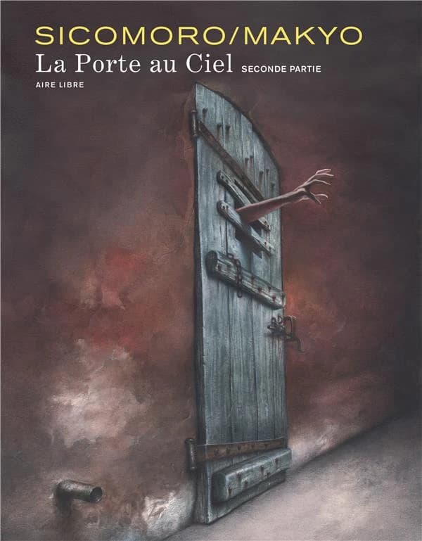 La porte au ciel. Seconde partie