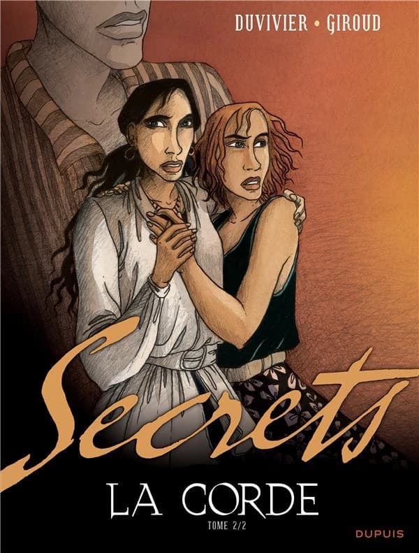 La corde. Tome 2