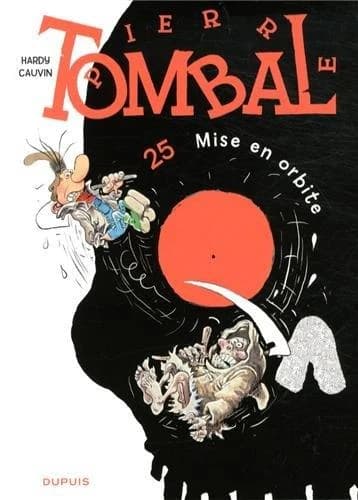 Pierre Tombal Tome 25 : mise en orbite