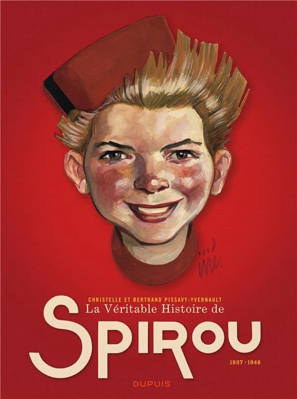 La véritable histoire de Spirou. 1937-1946