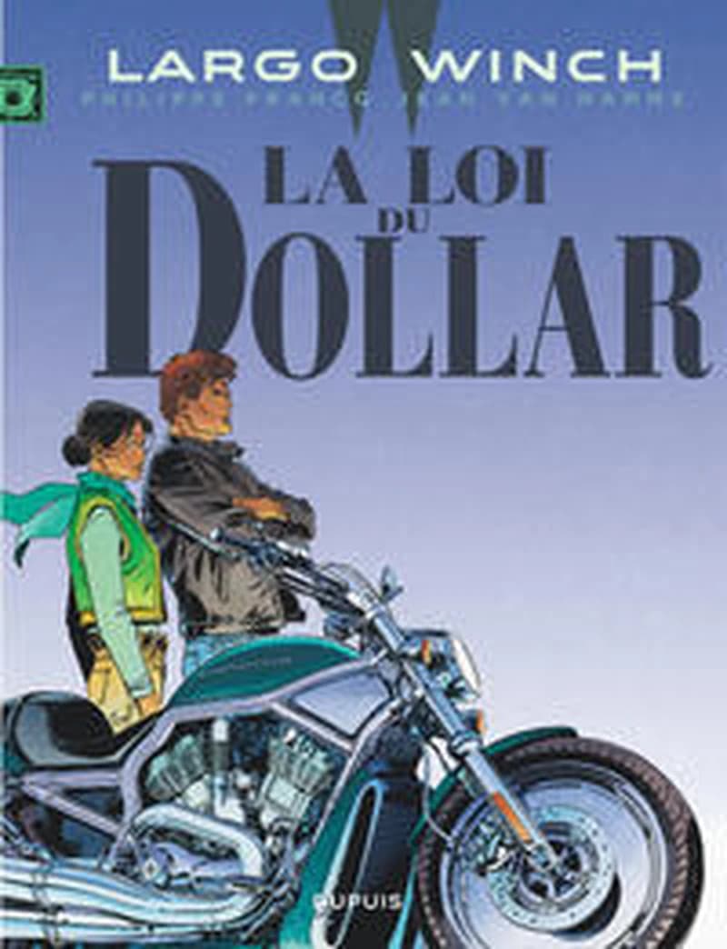 La loi du dollar (Nouvelle édition) scénario Jean Van Hamme ; dessin Philippe Francq