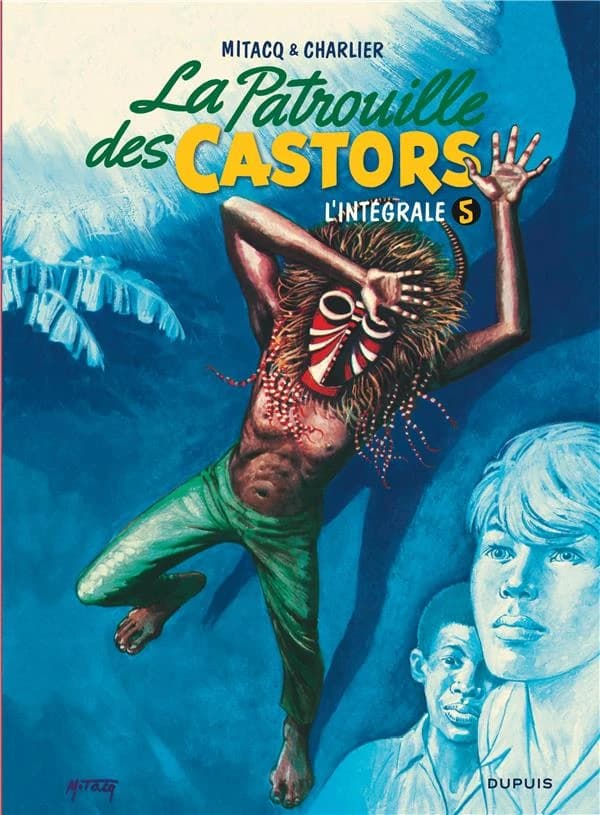 La patrouille des Castors 5 : l'intégrale