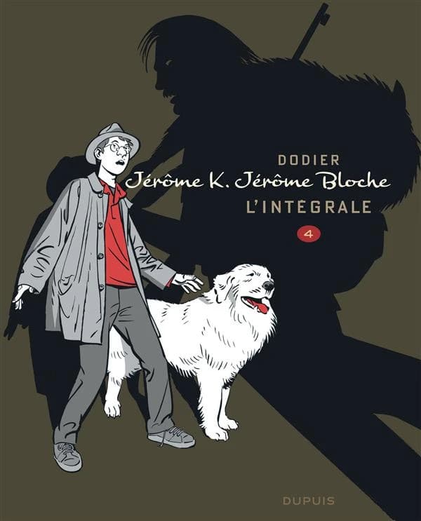Jérôme K. Jérôme Bloche : l'intégrale. 4 ([Éd. en noir et blanc]) Dodier