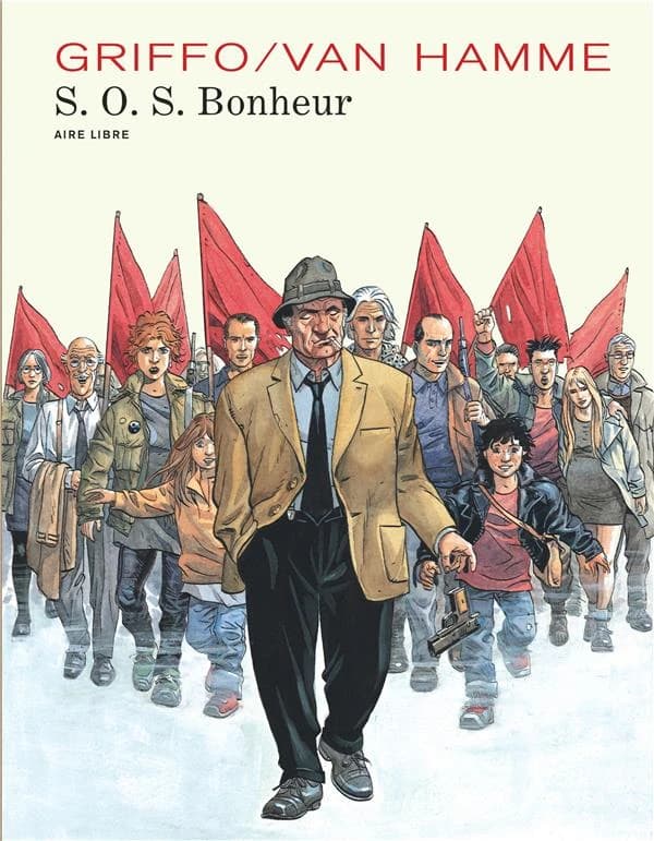 S.O.S. Bonheur (Éd. intégrale) [dessins de] Griffo ; [scénario de] Van Hamme