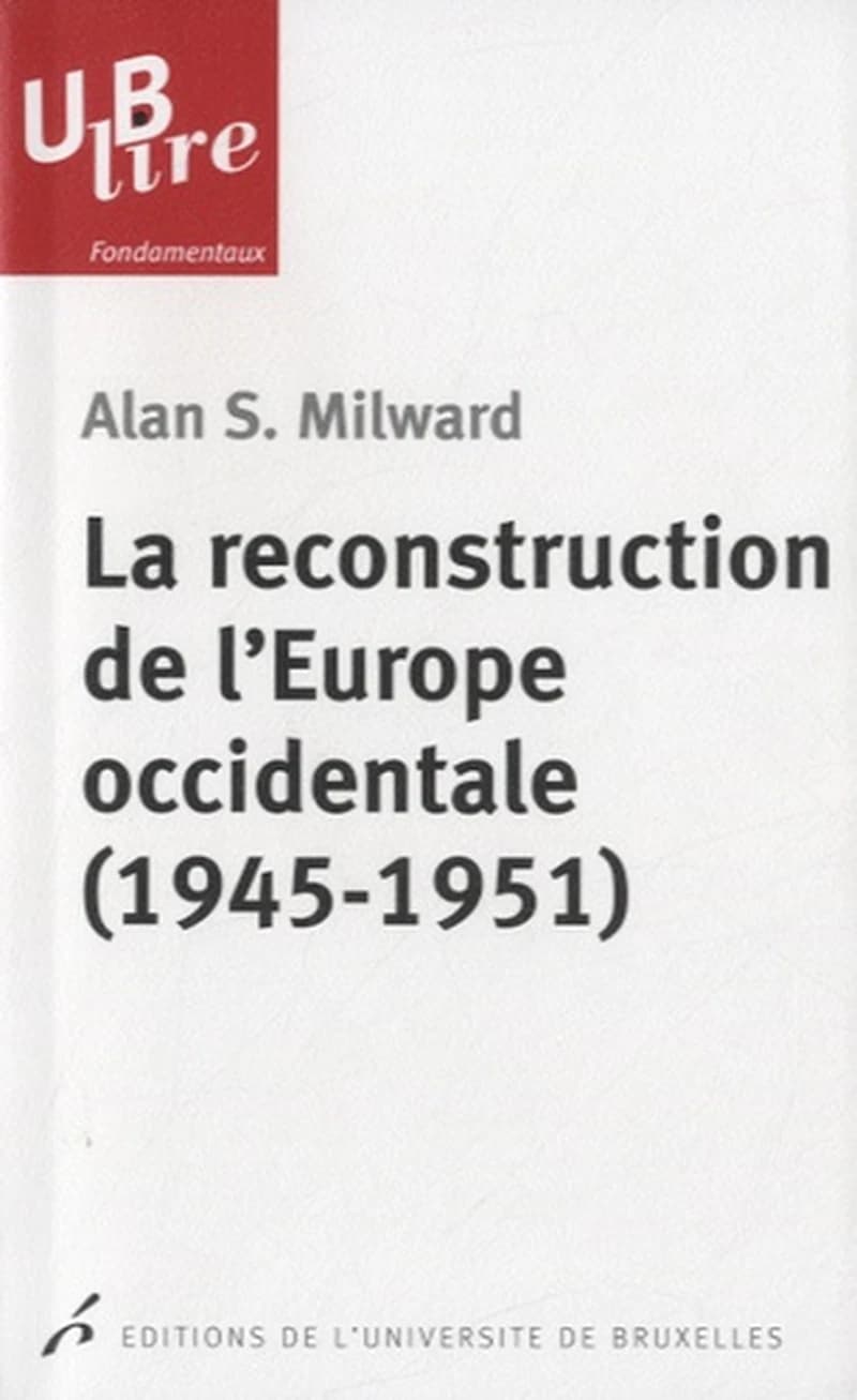 La reconstruction de l'Europe occidentale, 1945-1951