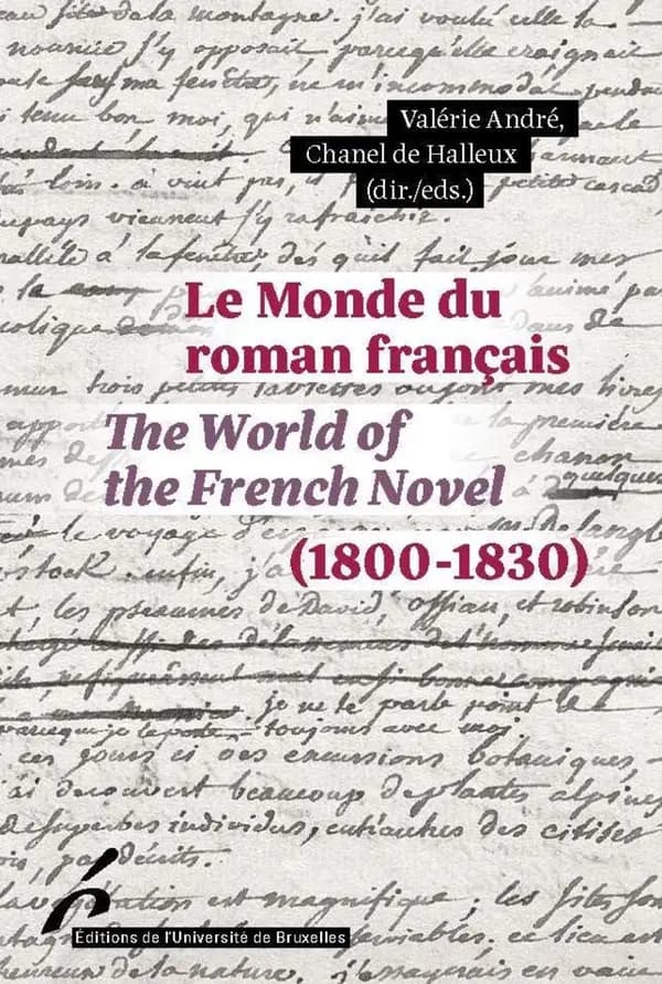 Le monde du roman français : 1800-1830