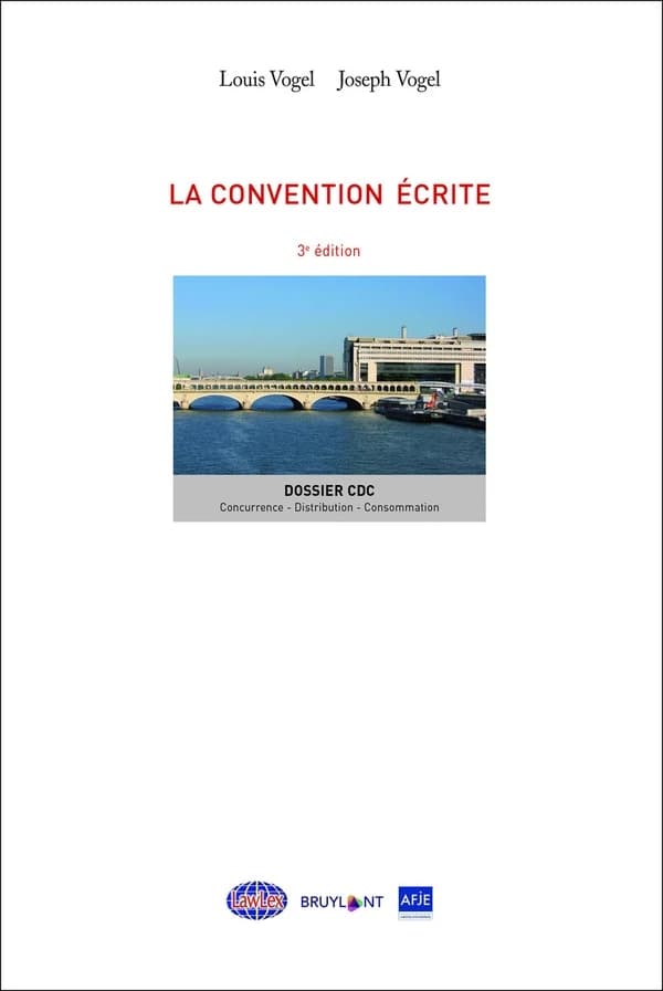 La convention écrite (3e éd.) Louis Vogel, Joseph Vogel