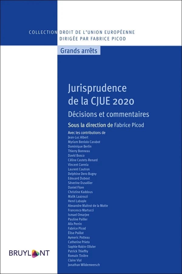 Jurisprudence de la CJUE 2020 : décisions et commentaires